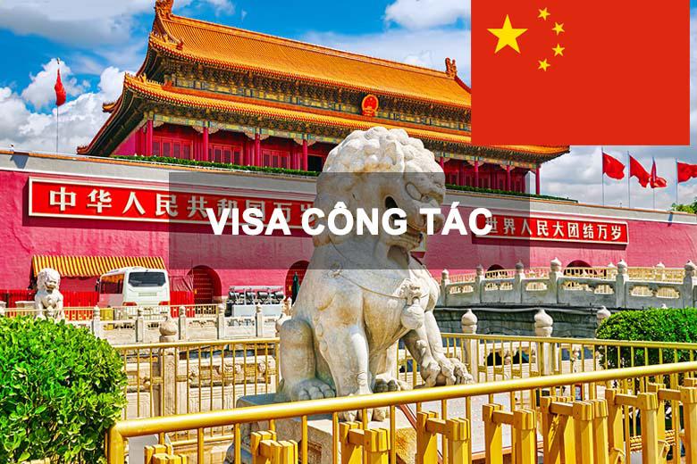 Dịch Vụ Xin Làm Visa Công Tác Trung Quốc