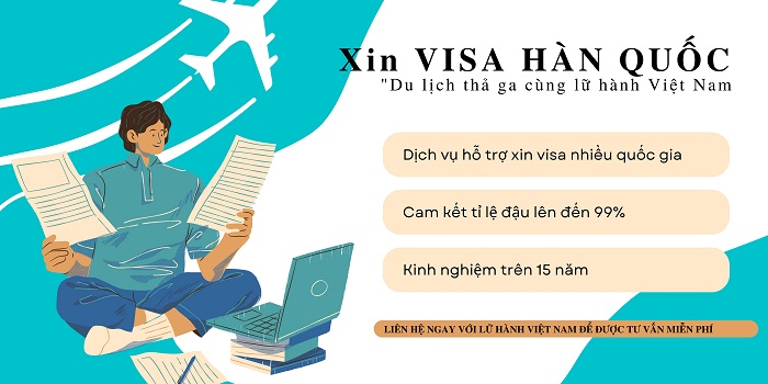Dịch vụ làm Visa Hàn Quốc lữ hành việt làm xin visa tỉ lệ đậu cao